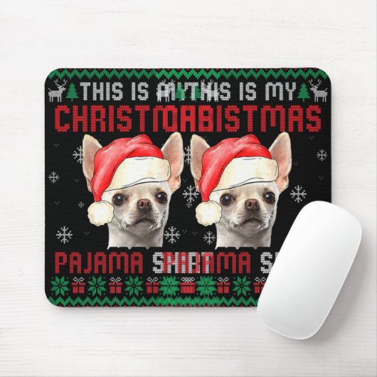 This Is My Ugly Xmas Pajama Chihuahua Dog T Shirt Muismat (Met muis)