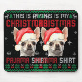 This Is My Ugly Xmas Pajama Chihuahua Dog T Shirt Muismat (Voorkant)