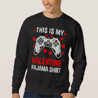 This Is My Valentine Pajama Gamer Heart Controller Trui
