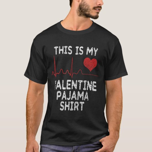 This Is My Valentine Pajama Shirt Funny Valentine' (Voorkant)