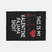 This Is My Valentine Pajama Shirt Funny Valentine' Fleece Deken (Voorkant (Horizontaal))