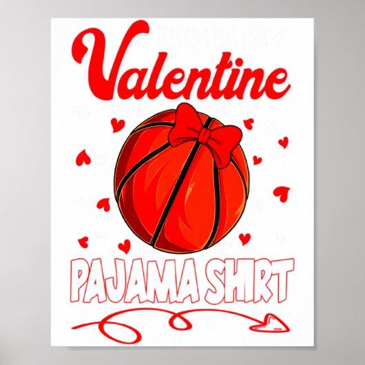 This Is My Valentines Basketball Pajama For Kids B Poster (Voorkant)