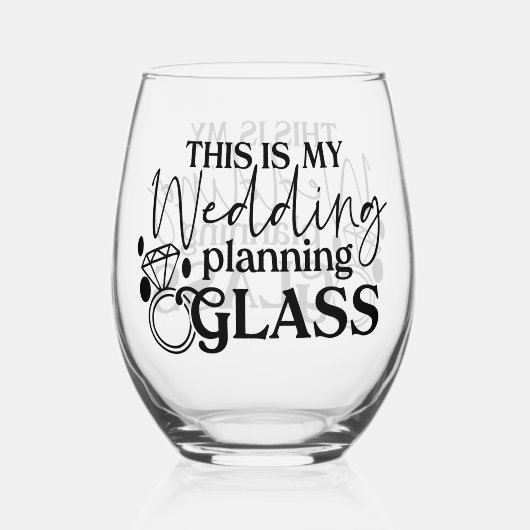 This Is My Wedding Planning Glass Wijnglas Zonder Voet (Voorkant)