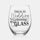 This Is My Wedding Planning Glass Wijnglas Zonder Voet (Achterkant)