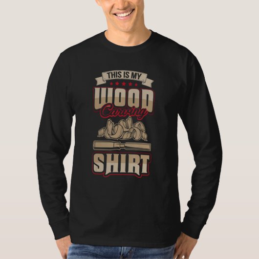 This Is My Wood Carving Shirt Funny Woodworker (Voorkant)
