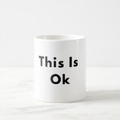 This Is Okay Minimal Text Mug Koffiemok (Center)