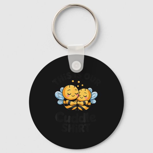 This Is Our Cuddle Shirt Cute Bees Couple  Sleutelhanger (Voorkant)