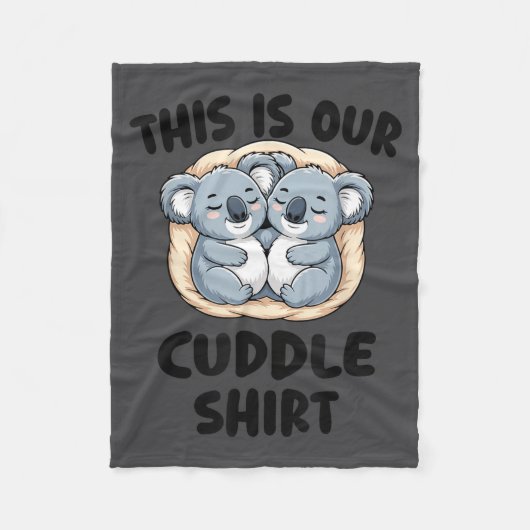 This Is Our Cuddle Shirt Cute Koala Couple  Fleece Deken (Voorkant)