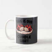 This Is Our Cuddle Shirt Cute Ladybug Couple  Koffiemok (Links)