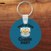 This Is Our Cuddle Shirt Cute Romantic Duck Couple Sleutelhanger (Voorkant)