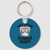 This Is Our Cuddle Shirt Sleeng Monkey Couple  Sleutelhanger (Voorkant)