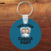 This Is Our Cuddle Shirt Sleeng Monkey Couple  Sleutelhanger (Voorkant)