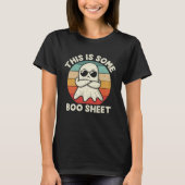 This is Some Boo Sheet Halloween Ghost T-shirt (Voorkant)