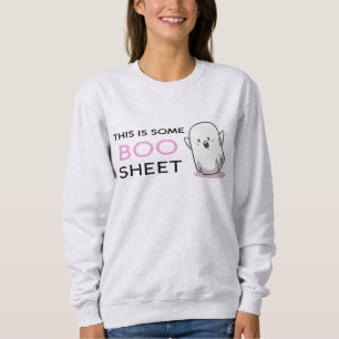 This Is Some Boo Sheet - Schattig Trui