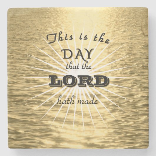 This is the day Religious Stone Coaster Stenen Onderzetter (Voorkant)