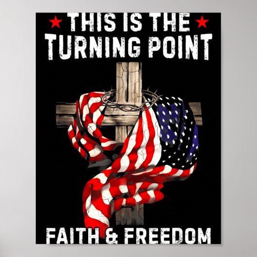 This Is The Turning Int Patriotic Christian Faith  Poster (Voorkant)