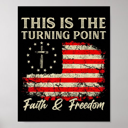 This Is The Turning Int Patriotic Christian Faith  Poster (Voorkant)