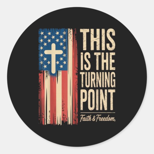 This Is The Turning Int Patriotic Faith Usa Ronde Sticker (Voorkant)