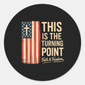 This Is The Turning Int Patriotic Faith Usa  Ronde Sticker (Voorkant)