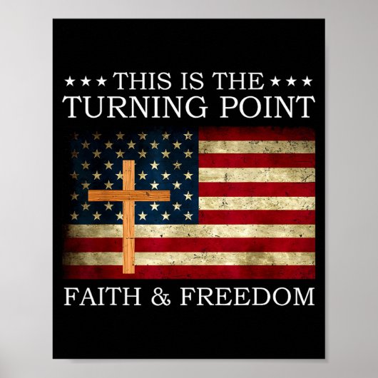 This Is The Turning Point Patriotic Christian Fait Poster (Voorkant)