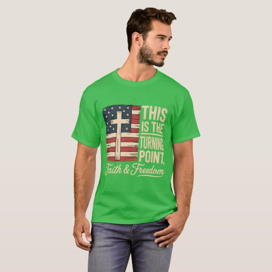 This is The Turning Point Patriotic Faith USA T-shirt (Voorkant volledig)