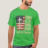 This is The Turning Point Patriotic Faith USA T-shirt (Voorkant)