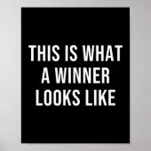 This Is What A Winner Looks Like Poster (Voorkant)