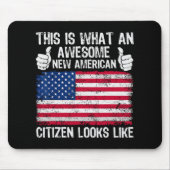 This Is What An Awesome New American Citizen Looks Muismat (Voorkant)