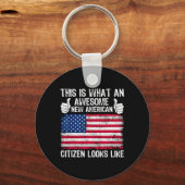 This Is What An Awesome New American Citizen Looks Sleutelhanger (Voorkant)