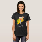 This is What I'm Here For Margarita and Taco T-shirt (Voorkant volledig)