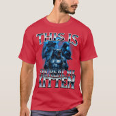 This ishe Real Kitten Alpha Wolf Meme Unhinged Cri T-shirt (Voorkant)