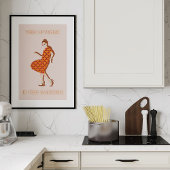 This Kitchen is for Dancing Orange Woman Poster