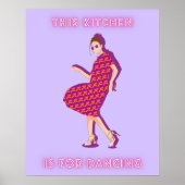 This Kitchen is for Dancing Purple Woman Poster (Voorkant)