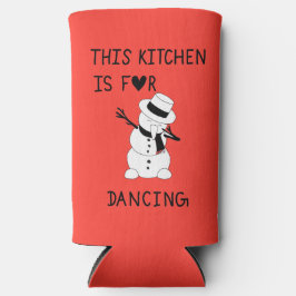 This Kitchen is for dancing snowman Seltzer Blikjeskoeler