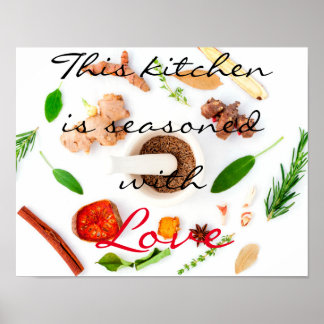 This kitchen is seasoned with love poster