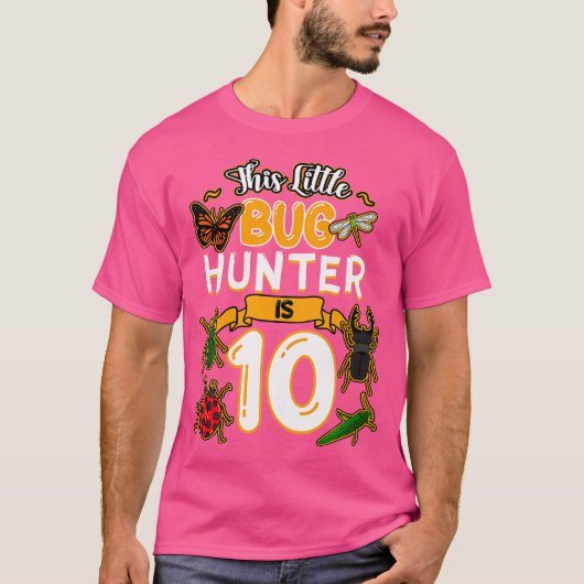 This Little Bug Hunter Is 10 Birthday Insect Bday  T-shirt (Voorkant)