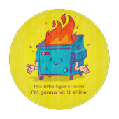 This Little Light: Dumpster Fire Round Snijplank (Voorkant)