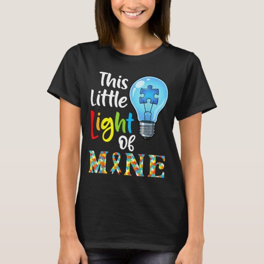 This Little Light Of Mine Autism Awareness Support T-shirt (Voorkant)
