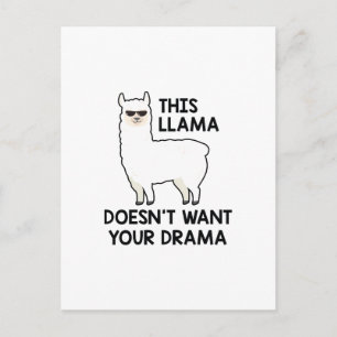 This Llama Doesn't Want Your Drama Briefkaart