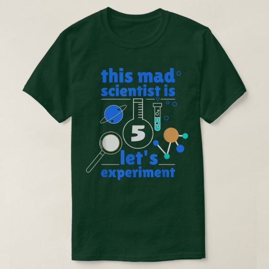 This Mad Scientist is 5 Birthday Fifth 5th Science T-shirt (Design voorkant)