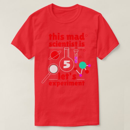 This Mad Scientist is 5 Birthday Fifth 5th Science T-shirt (Design voorkant)