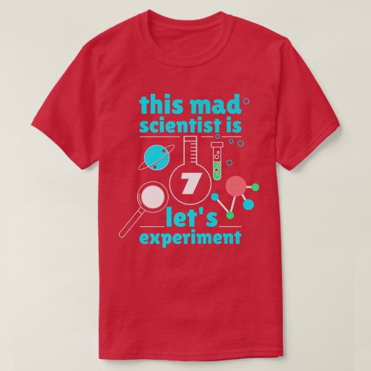This Mad Scientist is 7 Birthday Seventh 7th Scien T-shirt (Design voorkant)