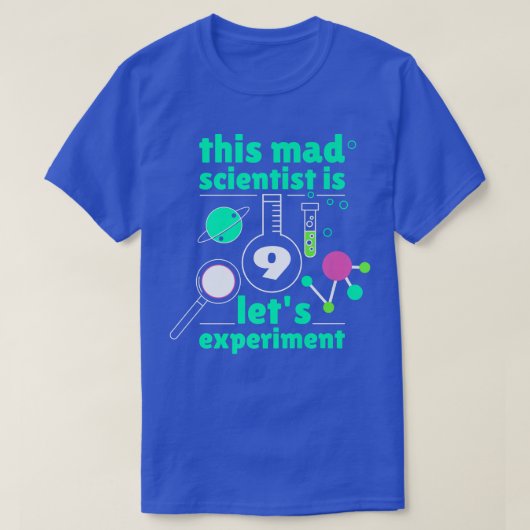 This Mad Scientist is 9 Birthday Nineth 9th Scienc T-shirt (Design voorkant)