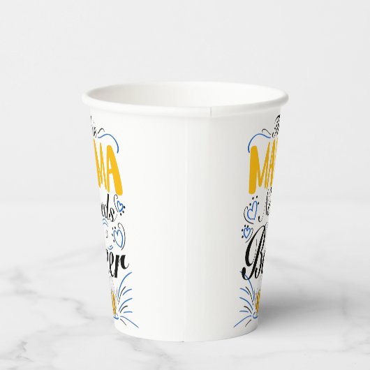 This Mama Needs a Beer Papieren Bekers (Rechts)