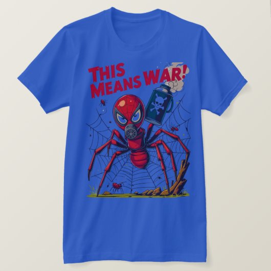 This Means War! – De Wraak van de Spin T-shirt (Design voorkant)