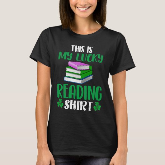 This My Lucky Reading  Cool  Reading Outfit Style T-shirt (Voorkant)