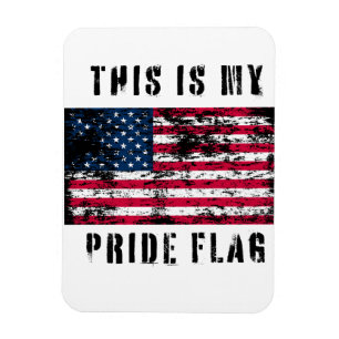 THIS MY PRIDE FLAG MAGNEET
