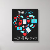 This Nurse Calls All Canvas Afdruk (Voorkant)