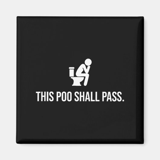 This O Shall P Funny Quote Birthday Party Gag Gift Magneet (Voorkant)