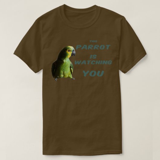 This Parrot is Watching You T-shirt (Design voorkant)